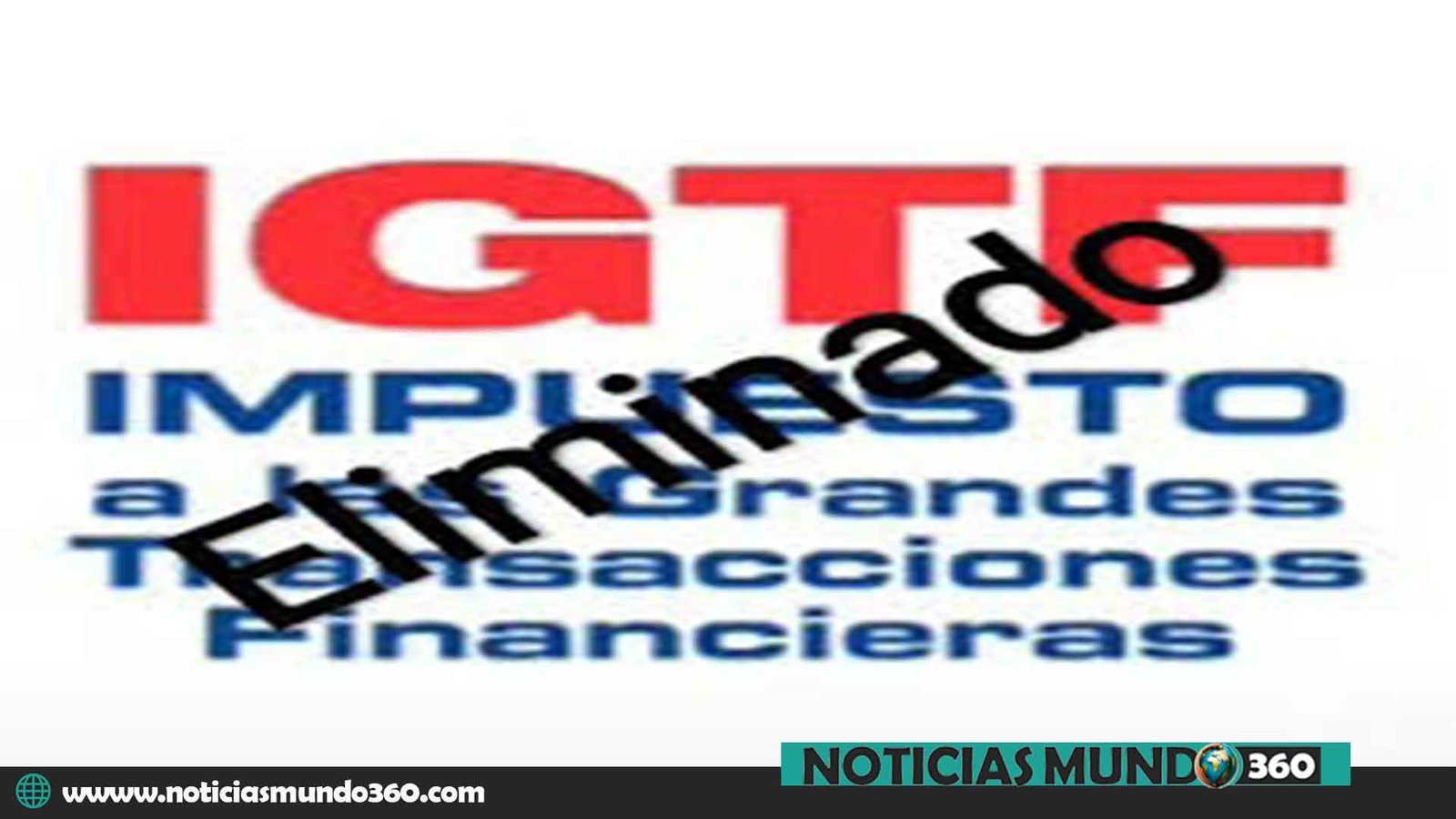 Eliminación del Impuesto IGTF