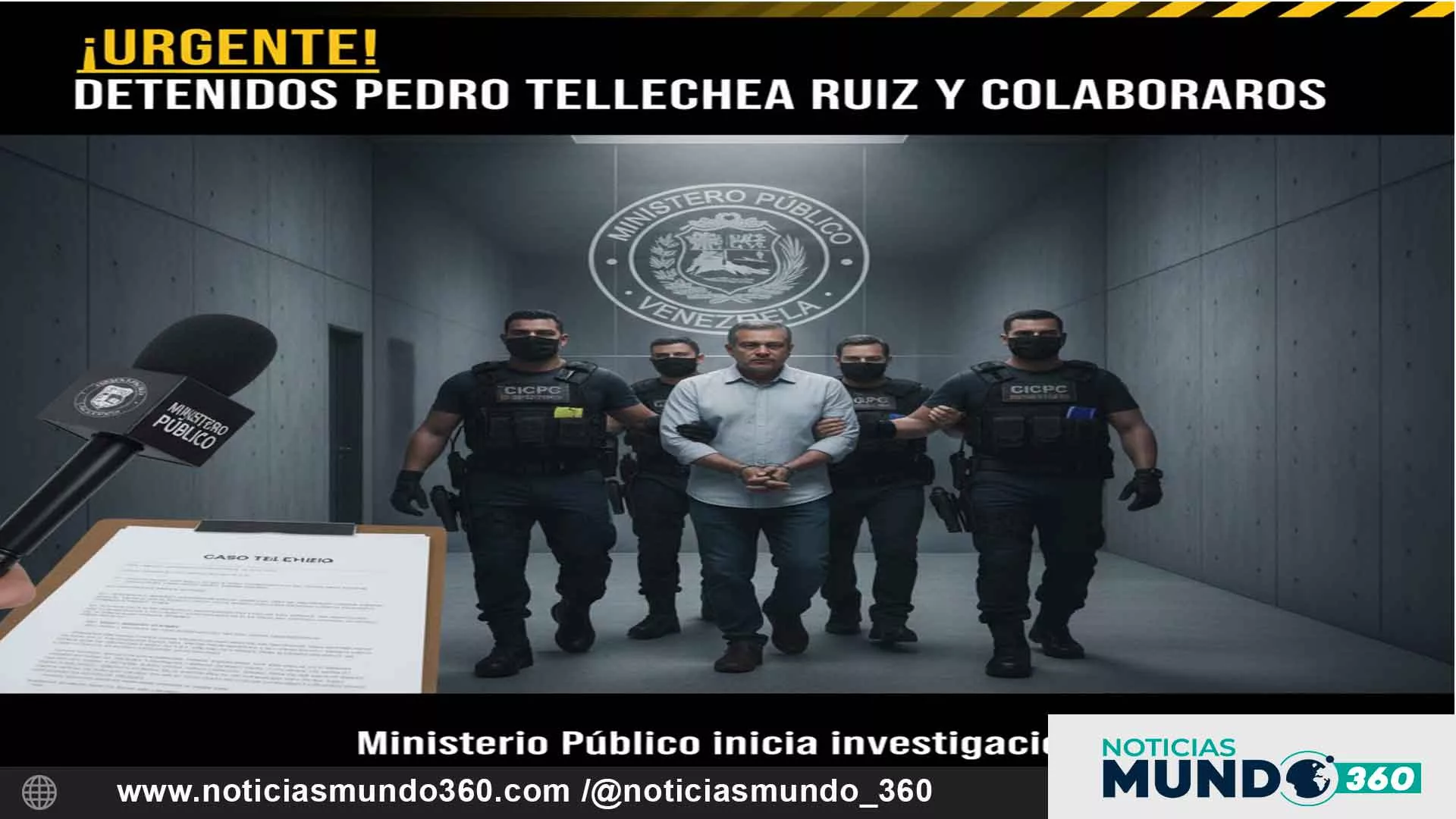 El Ministerio Público informa sobre la detención de Pedro Tellechea Ruiz y colaboradores
