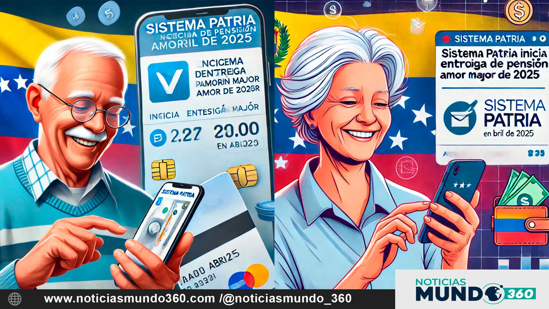 Sistema Patria inicia entrega de pensión Amor Mayor en abril de 2025
