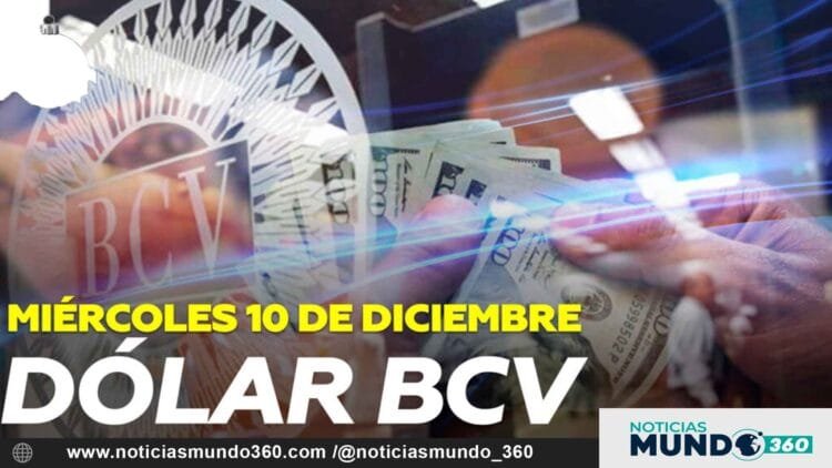 Dólar BCV precio hoy 10 diciembre